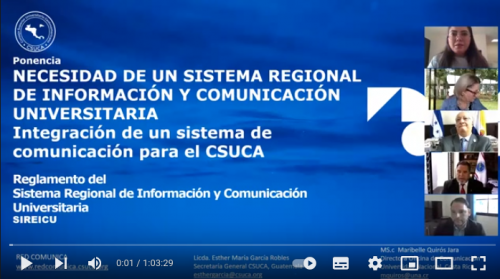 Necesidad de un Sistema Regional de Información y Comunicación Universitaria, Integración de un sistema de comunicación para el CSUCA  - Mayo 2021